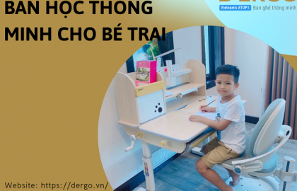 Bàn học thông minh cho bé trai tốt nhất - Lựa chọn đúng đắn của bố mẹ