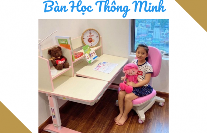 Bỏ túi địa chỉ mua bàn học thông minh chống gù uy tín nhất