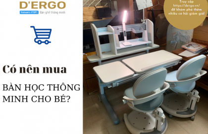 Có nên mua bàn học thông minh cho bé không? Chia sẻ thực tế