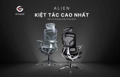 Kiệt tác ghế công thái học GTChair Alien- Thiết kế đột phá, trải nghiệm đỉnh cao