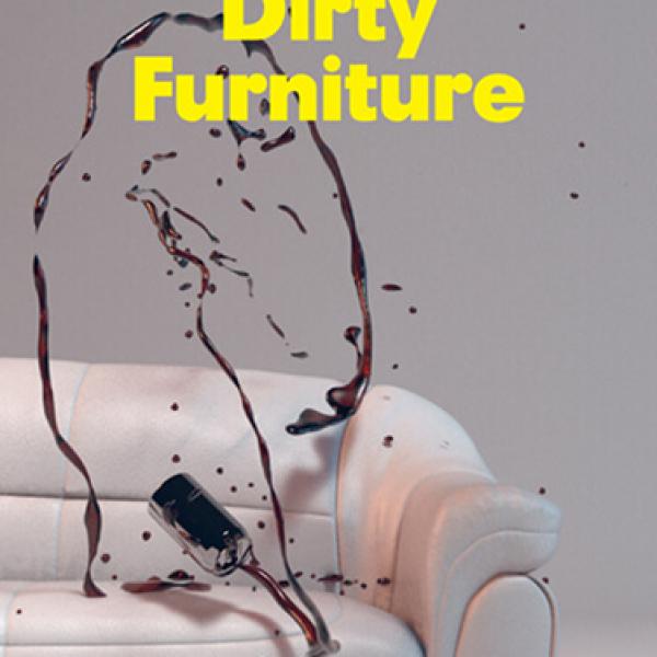 Dirty Furniture